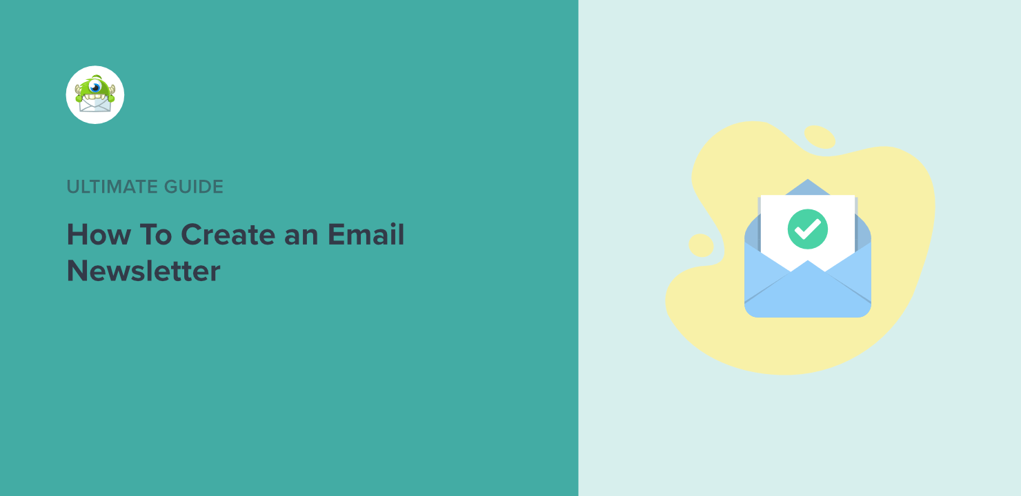 How to Create a Newsletter in 7 Easy Steps